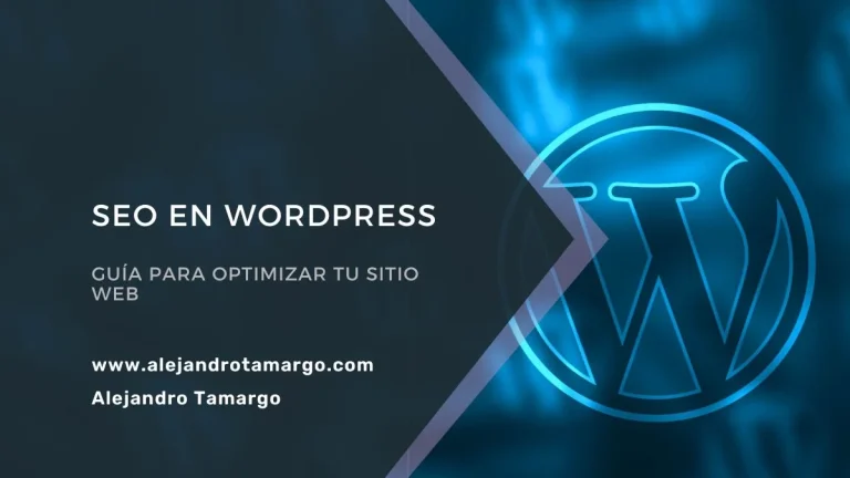 SEO en WordPress: Guía esencial para Optimizar tu Sitio Web