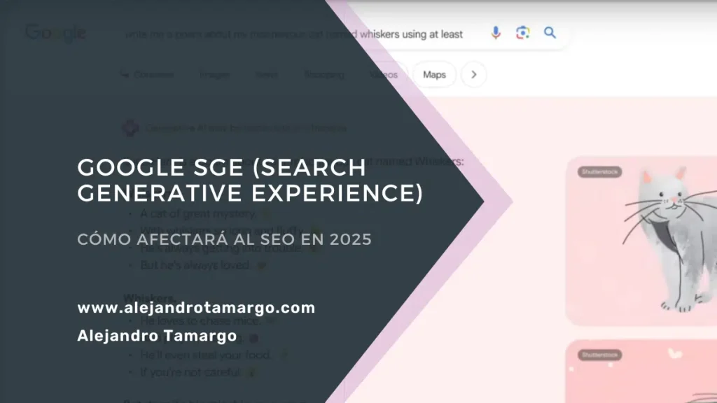 Google SGE (Search Generative Experience): Cómo afectará al SEO en 2025