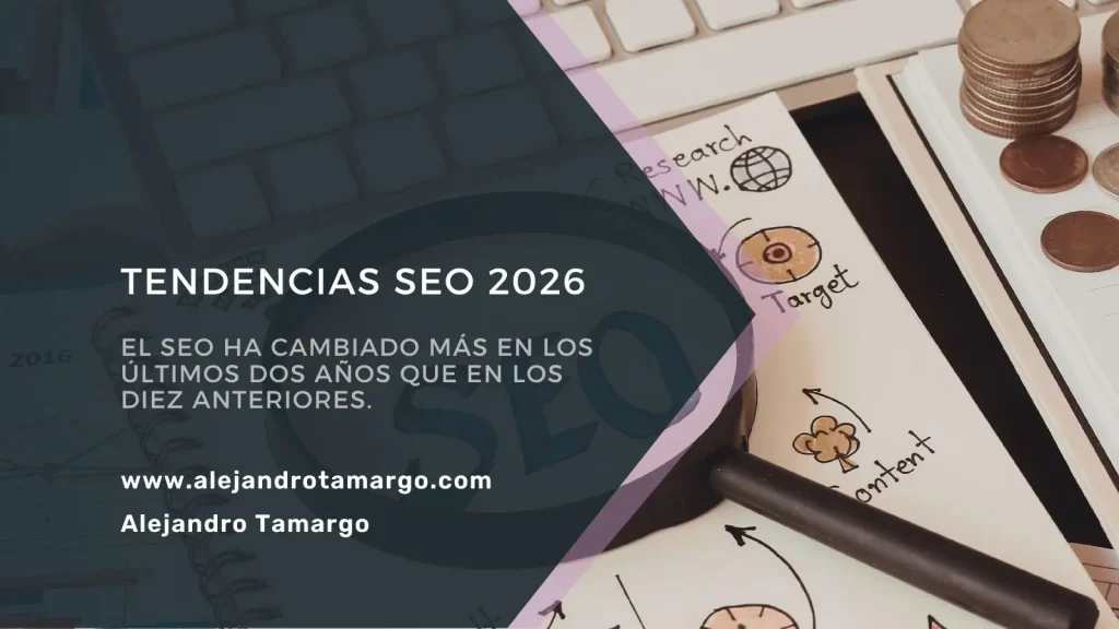 Tendencias SEO en 2026: qué está funcionando (y qué ya no)
