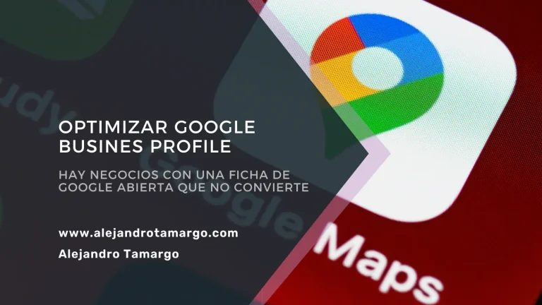 Cómo optimizar Google Business Profile para negocios locales