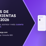 Precios de herramientas SEO en 2026: Semrush, Ahrefs, Sistrix y más